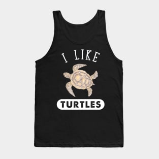 I Like Turtles Tank Top